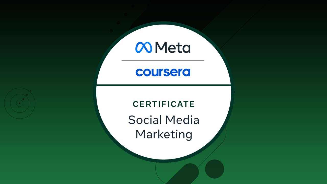 Meta Social Media Marketing Professional Certificate