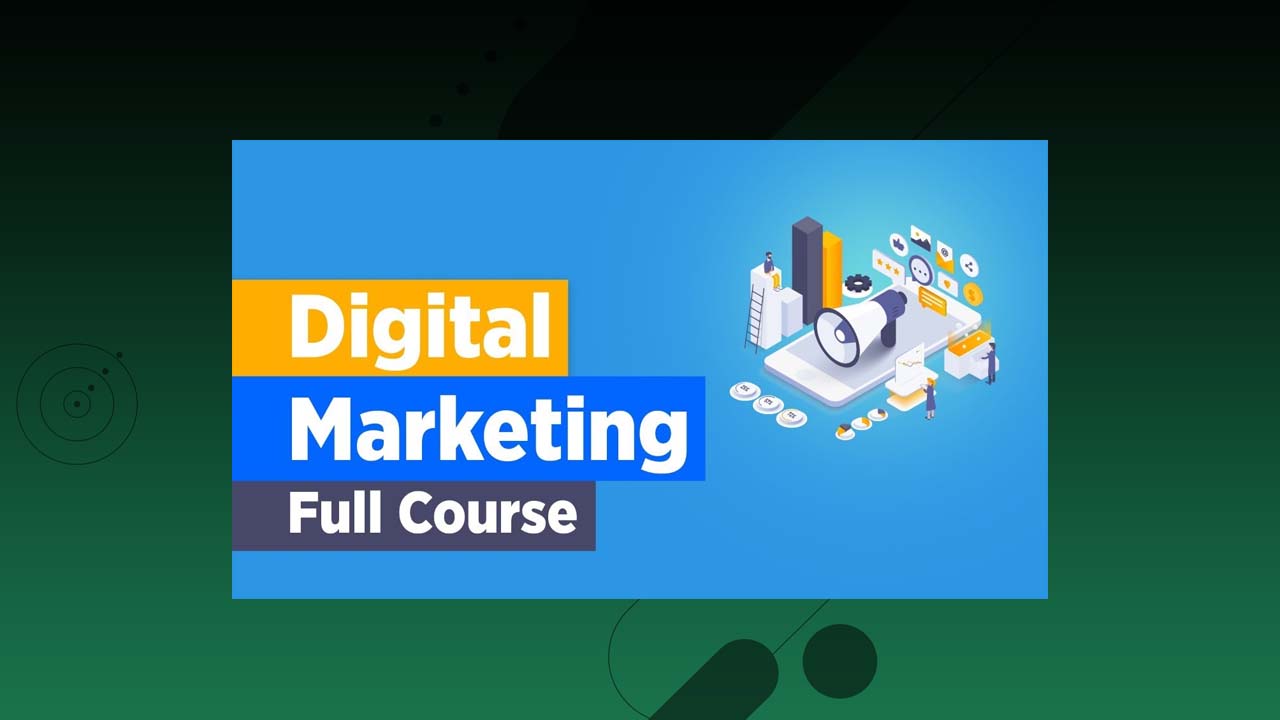 The Complete Digital Marketing Course